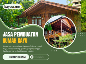 Jasa Pembuatan Rumah Kayu