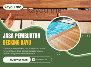 Jasa Pembuatan Decking Kayu